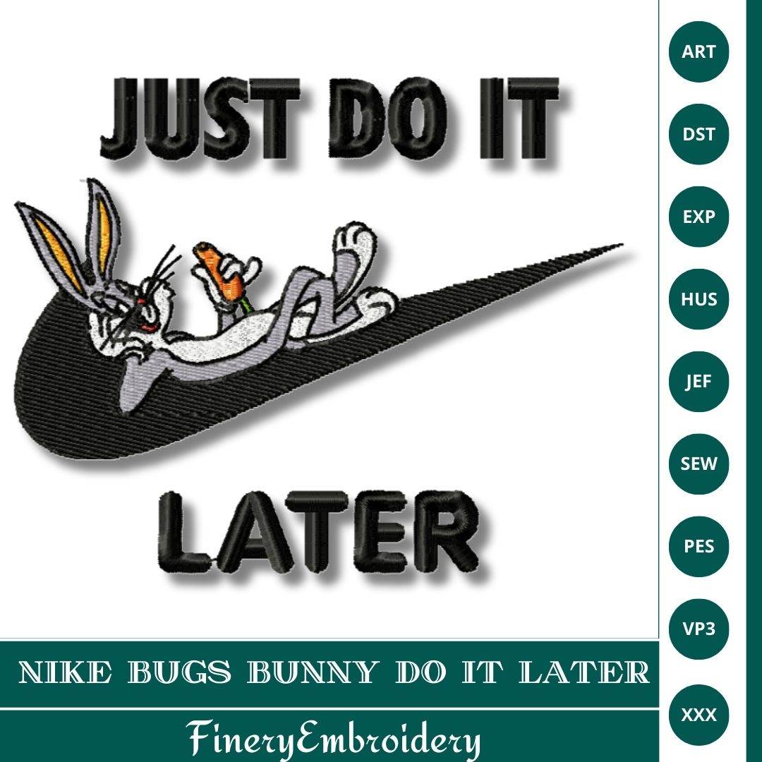 Nike Bugs Bunny Relaxed Cartoon Bunny Embroidery Design Do It Later